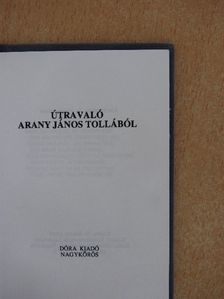 Arany János - Útravaló Arany János tollából [antikvár]