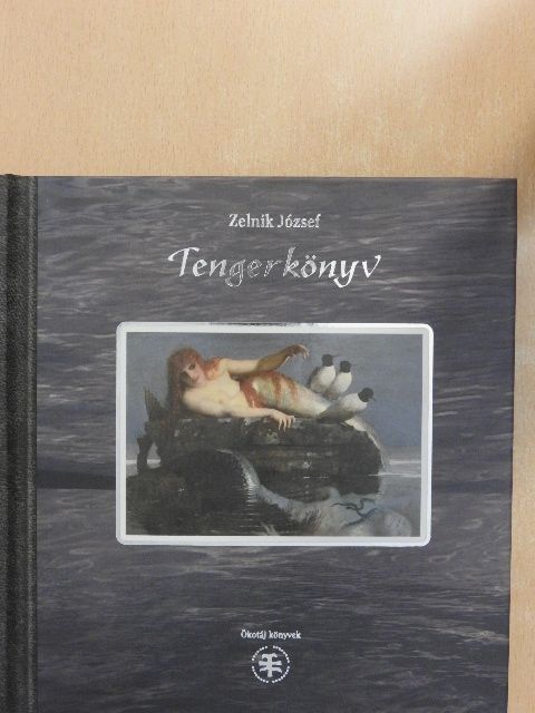 Zelnik József - Tengerkönyv [antikvár]