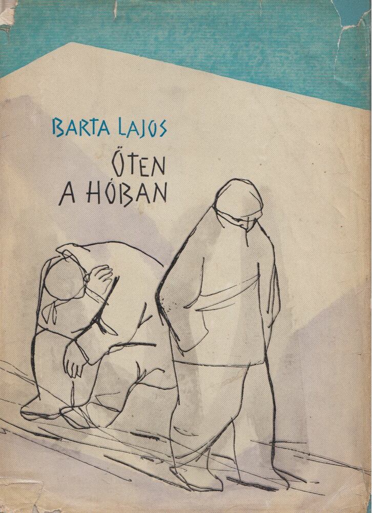 BARTA LAJOS - Öten a hóban [antikvár]