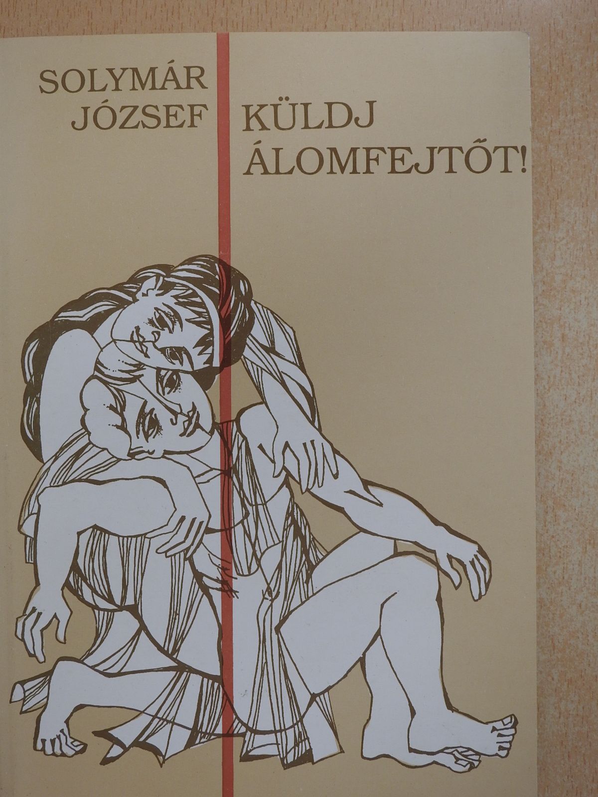 Solymár József - Küldj álomfejtőt! (dedikált példány) [antikvár]