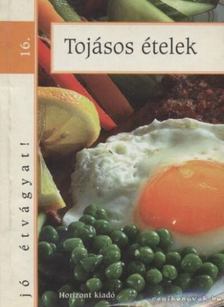Tojásos ételek [antikvár]