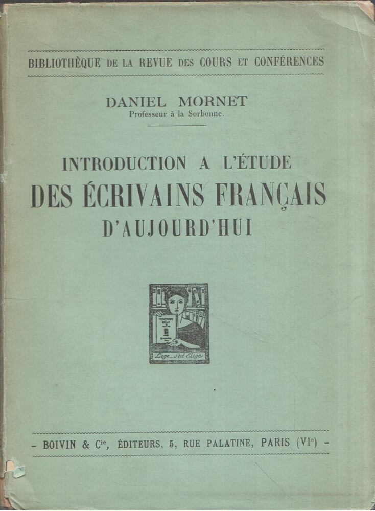 Daniel Mornet - Introduction a l'étude des écrivains francais d'aujourd'hui [antikvár]