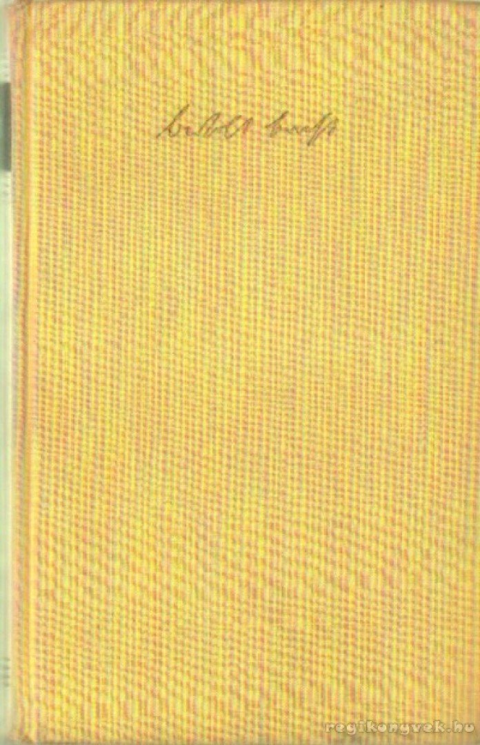 Brecht, Bertolt - Brecht - Ein Lesebuch für unsere Zeit [antikvár]