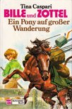 CASPARI, TINA - Bille und Zottel [antikvár]
