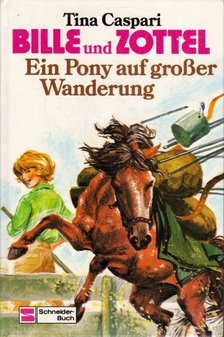 CASPARI, TINA - Bille und Zottel [antikvár]