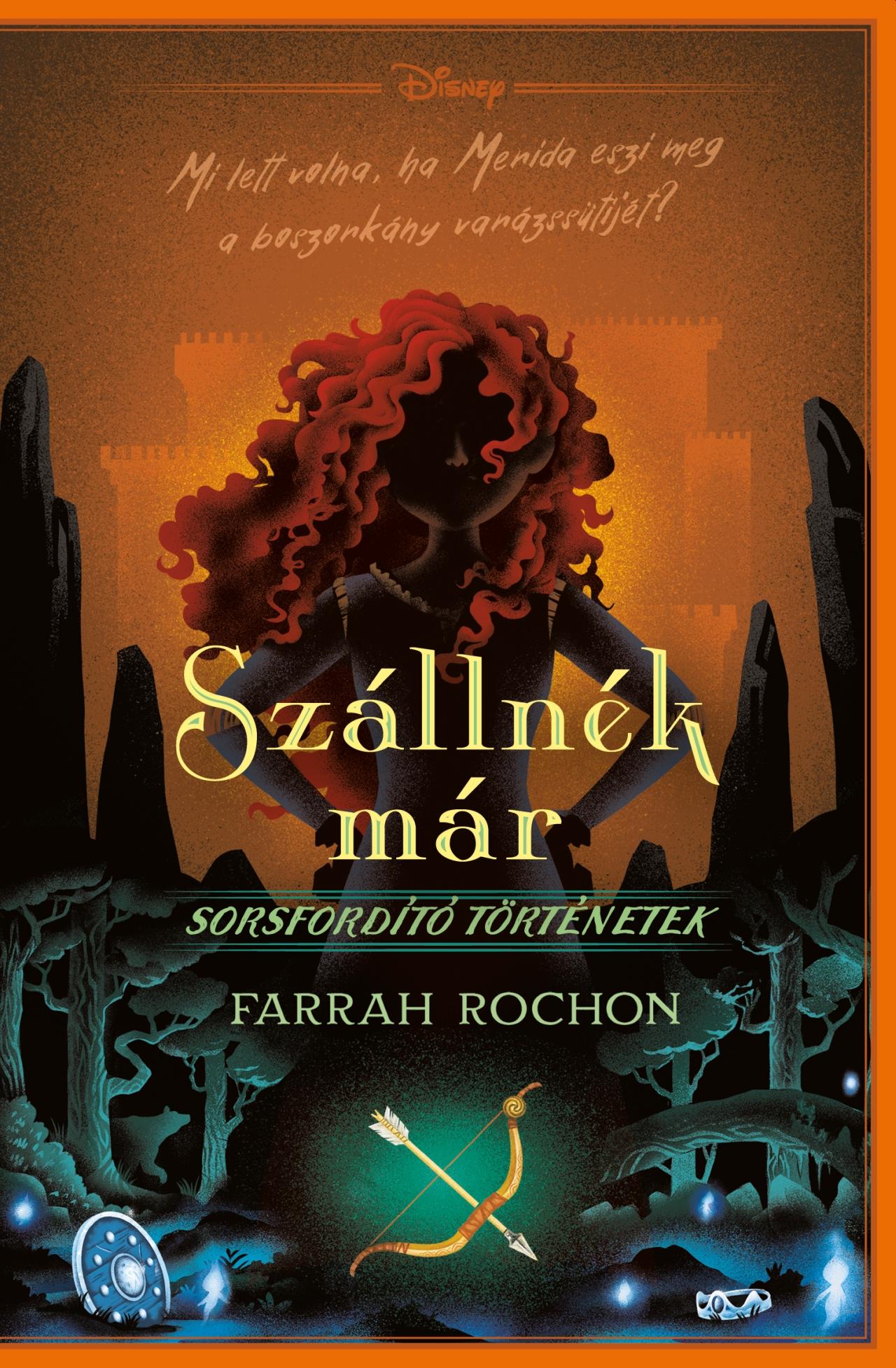 Farrah Rochon - Disney - Sorsfordító történetek - Szállnék már
