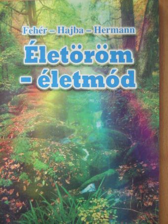 Életöröm-életmód [antikvár]
