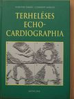 Csanády Miklós - Terheléses echocardiographia [antikvár]