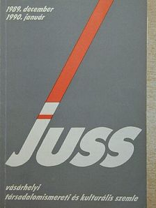 A. Gergely András - Juss 1989. december-1990. január [antikvár]