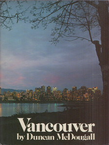 Duncan McDougall - Vancouver [antikvár]