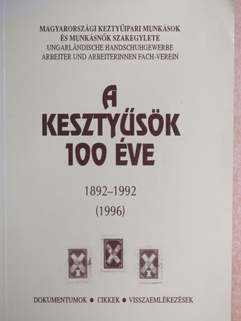 Cserháti Lajos - A kesztyűsök 100 éve [antikvár]