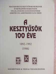 Cserháti Lajos - A kesztyűsök 100 éve [antikvár]