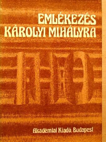 Győrffy Sándor - Emlékezés Károlyi Mihályra [antikvár]