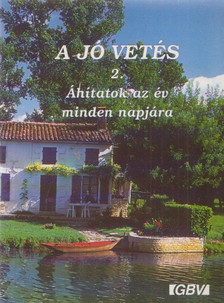 A jó vetés 2. [antikvár]
