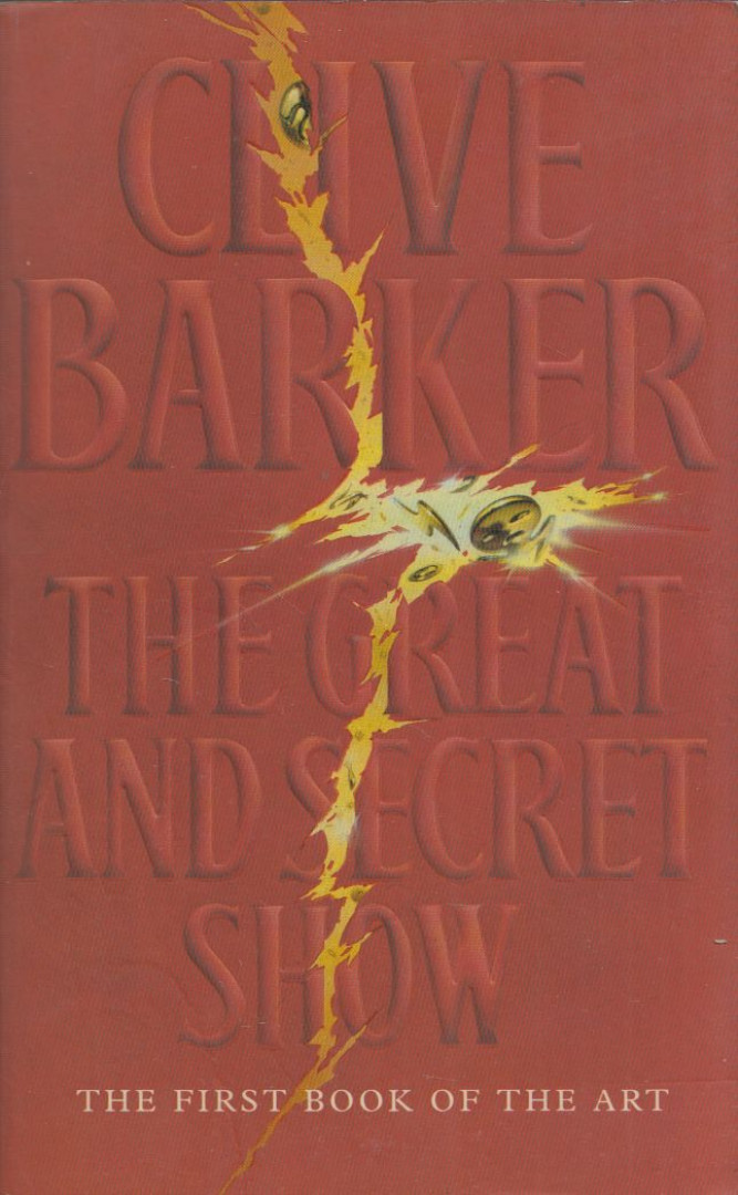 Clive Barker - The Great and Secret Show [antikvár]