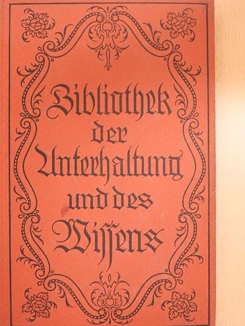 Friedrich Jacobsen - Bibliothek der Unterhaltung und des Wissens 1918/12. (gótbetűs) [antikvár]