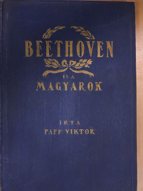 Papp Viktor - Beethoven és a magyarok [antikvár]