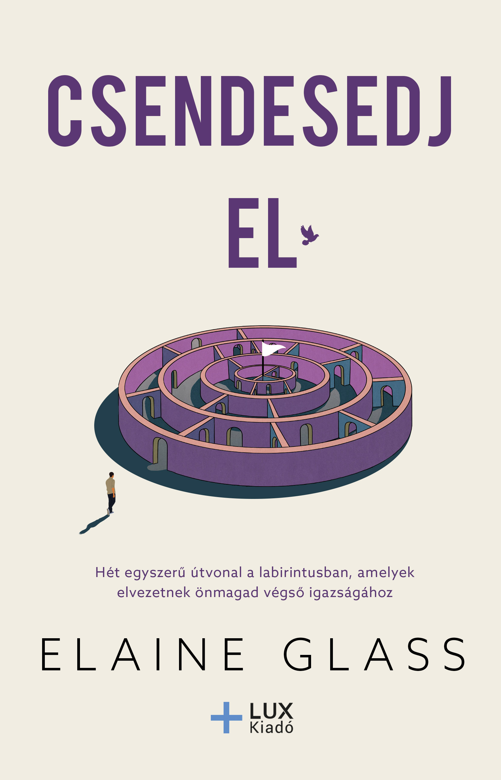 Elaine Glass - Csendesedj el [eKönyv: epub, mobi]