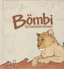 Dr. Kiss Gabriella - Bömbi [antikvár]