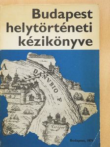 Dr. Gerelyes Ede - Budapest helytörténeti kézikönyve (aláírt példány) [antikvár]