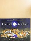 Adam Mansbach - Go the Fuck to Sleep [antikvár]