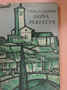 Benito Perez Galdós - Dona Perfecta [antikvár]