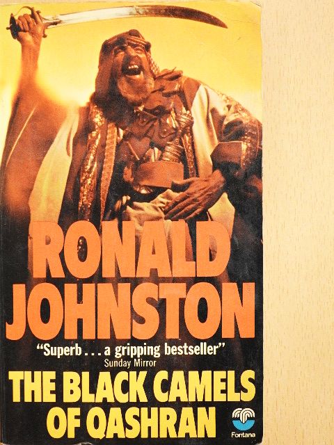 Ronald Johnston - The Black Camels of Qashran [antikvár]