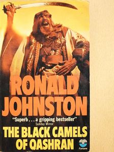 Ronald Johnston - The Black Camels of Qashran [antikvár]
