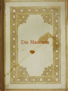 Adolf Venturi - Die Madonna [antikvár]