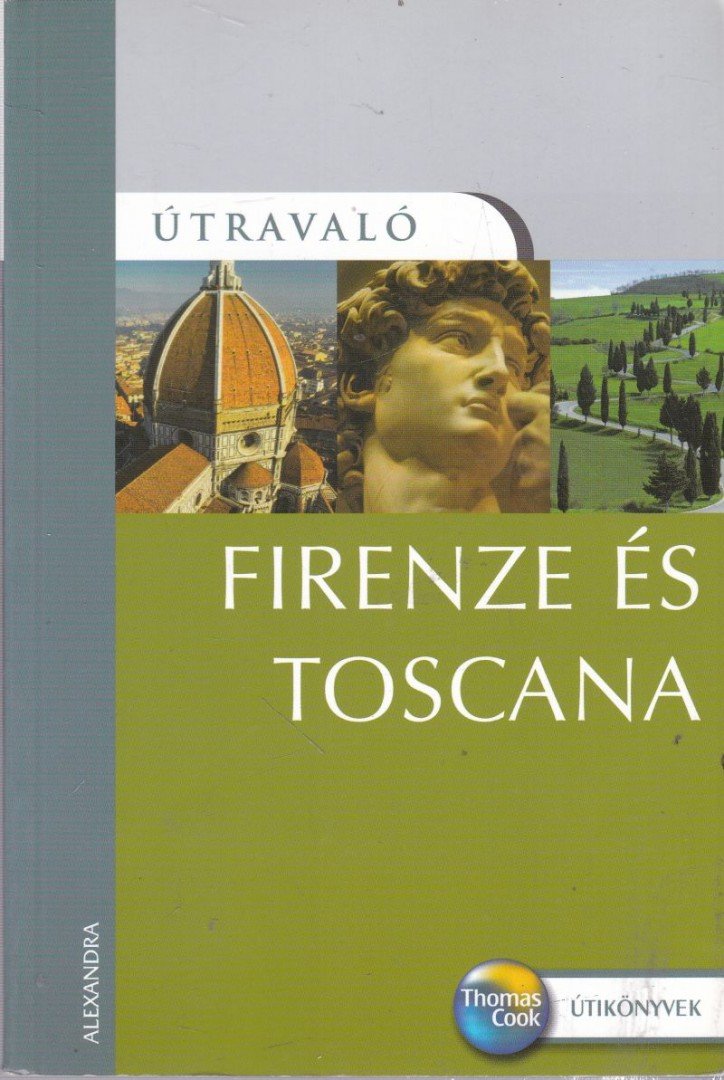 CHAMBERLIN, RUSSEL - Útravaló - Firenze és Toscana [antikvár]