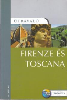 CHAMBERLIN, RUSSEL - Útravaló - Firenze és Toscana [antikvár]