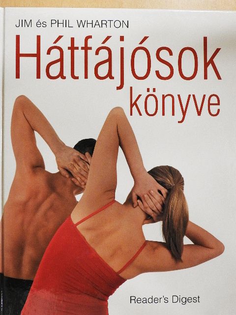 Jim Wharton - Hátfájósok könyve [antikvár]