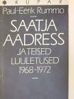 Paul-Eerik Rummo - Saatja aadress ja teised luuletused 1968-1972 [antikvár]