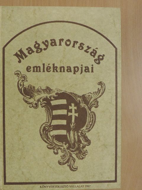 Kerékgyártó Árpád - Magyarország emléknapjai [antikvár]