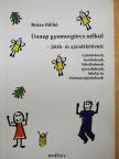 Rózsa Ildikó - Ünnep gyomorgörcs nélkül [antikvár]