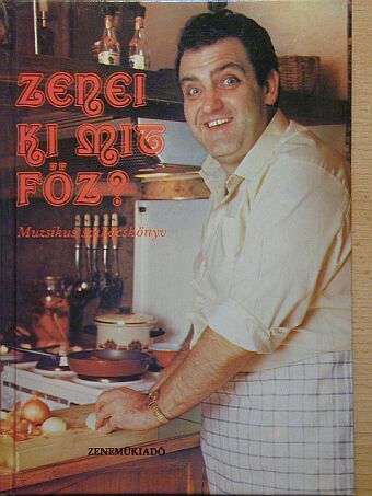 Antal Imre - Zenei ki mit főz? [antikvár]