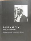 Ágh István - Bari Károly - interjúk, recenziók, és más írások tükrében [antikvár]