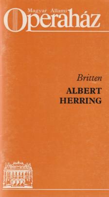 BRITTEN, BENJAMIN - Albert Herring [antikvár]