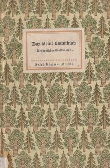 Friedrich Schnack - Das kleine Baumbuch [antikvár]