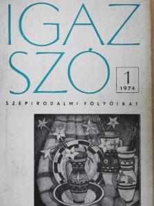 André Frénaud - Igaz Szó 1974. január [antikvár]