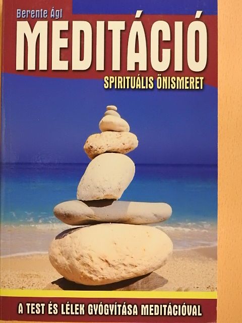 Berente Ági - Meditáció [antikvár]