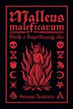 Henricus Institoris - Malleus Maleficarum