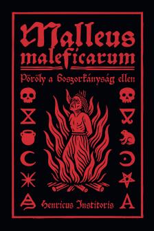 Henricus Institoris - Malleus Maleficarum