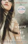 Gayle Forman - Where She Went [antikvár]