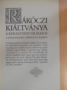 Rákóczi Ferenc - Rákóczi kiáltványa a keresztény világhoz [antikvár]