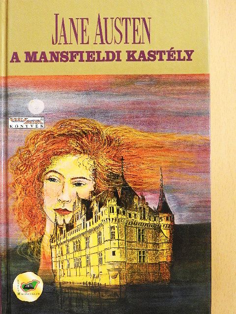 Jane Austen - A mansfieldi kastély [antikvár]