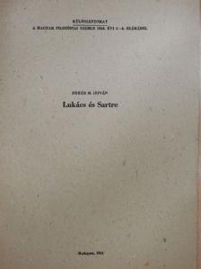 Fehér M. István - Lukács és Sartre [antikvár]