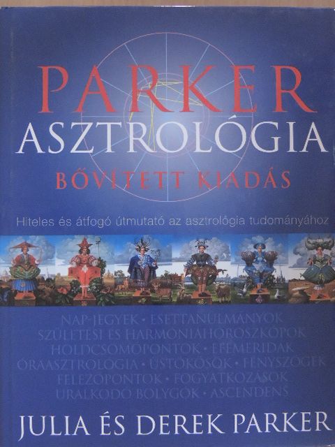 Derek Parker - Parker asztrológia [antikvár]