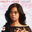 GOUNOD, DONIZETTI, BELLINI, MEYERBEER - DREAMS CD PRETTY YENDE