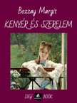 BOZZAY MARGIT - Kenyér és szerelem [eKönyv: epub, mobi]